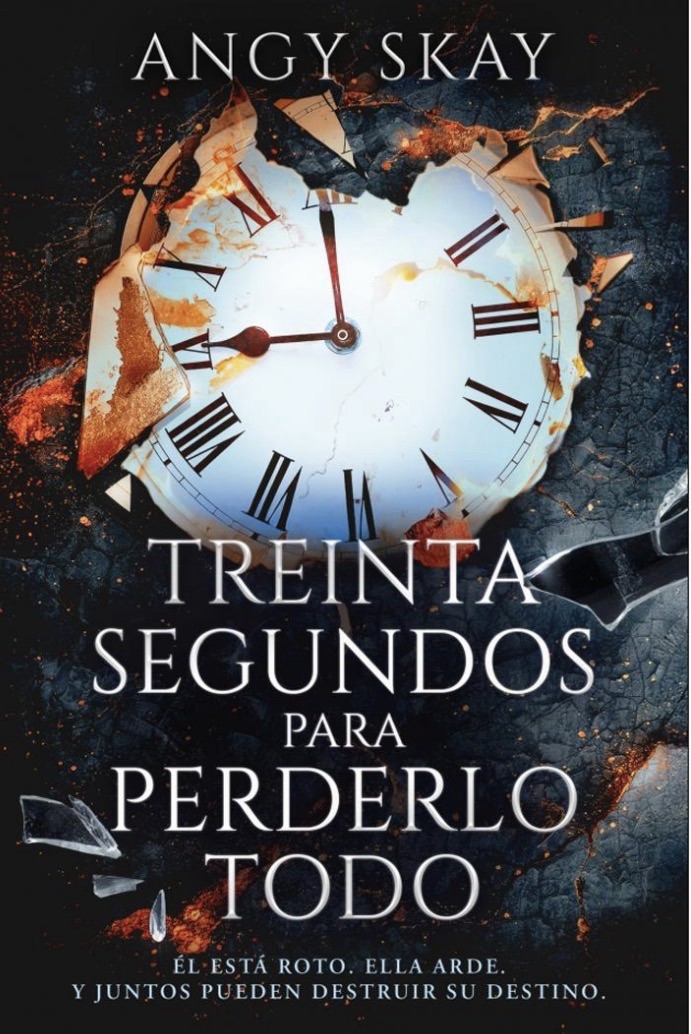 Próxima Lectura: Treinta segundos para perderlo todo- Angy Skay